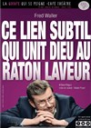 Fred Waller dans Ce lien subtil qui unit Dieu au raton laveur - La Girafe