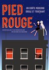 Perrine Rouland dans Pied-Rouge - Défonce de Rire