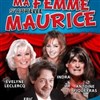 Ma femme s'appelle Maurice - L'Artéa