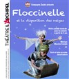 Floccinelle et la disparition des neiges - L'Archipel - Salle 1 - bleue