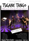 Tsigane Tango - Espace Pierre Cardin