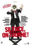 Silence, on tourne ! - Théâtre Armande Béjart