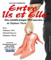 Entre ils et elle - Salle Frédéric Mistral