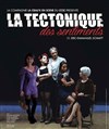 La tectonique des sentiments - Centre culturel Marc Baron