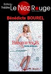 Bénédicte Bourel dans Bénédicte B, Sortie du décor - Le Nez Rouge