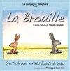 La brouille - La Comédie de la Passerelle