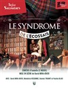 Le Syndrome de l'Ecossais - Théâtre des Salinières