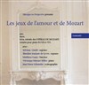 Les jeux de l'amour et de Mozart - Théâtre de Nesle - grande salle 