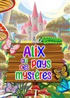 Alix au Pays des Mystères - Défonce de Rire