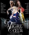 Un tigre dans son coeur - Théâtre du Gouvernail