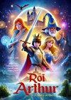 Le roi Arthur et la quête du destin - L'Odeon Montpellier