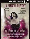 La fiancée du vent - À La Folie Théâtre - Grande Salle