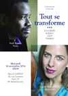 Tout se transforme... - Salle Cortot