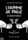 L'homme de paille - Contrepoint Café-Théâtre