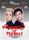 Jurer, c'est pécher ! - Théâtre Les Feux de la Rampe - Salle 120