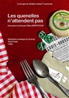 Les quenelles n'attendent pas - Théâtre Instant T