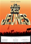 La ligue des jeunes - Théâtre du Nord Ouest