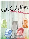 VoixCidulées - Le Melting Potes