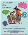 L'élevage des enfants - Théâtre Le Cabestan