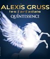 Cirque Alexis Gruss dans Quintessence - Cirque Alexis Gruss