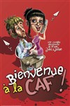 Bienvenue,, à la CAF ! - Théâtre Comédie de Lille 