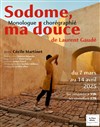 Sodome, ma douce - La Petite Croisée des Chemins