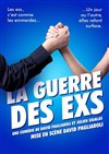 La guerre des exs - La Comédie de Metz