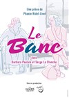 Le banc - Le Verbe fou