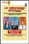 La conviviale attitude, petites recettes pour ré-enchanter l'ambiance au boulot ! - Laurette Théâtre Festival Avignon OFF