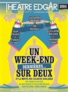 Un week-end sur deux et la moitié des vacances scolaires - Théâtre Edgar