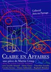 Claire en affaires - Art Studio Théâtre