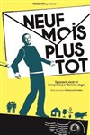 9 mois plus tôt - Le Funambule Montmartre