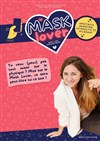 Lisa Raduszynski dans Le mask lover - Théâtre BO Saint Martin