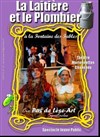 La laitière et le plombier - Théâtre de la Plume