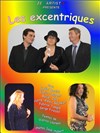 Les excentriques - Le Paris de l'Humour