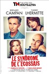 Le syndrome de l'écossais - Théâtre des Nouveautés