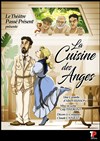 La Cuisine des Anges - Theatre la licorne