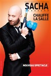 Sacha Judazsko dans Sacha Judaszko chauffe la salle - Le Raimu