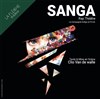 Sanga - Théâtre La Flèche