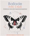 Ballade avec 2 ailes - Théâtre Acte 2