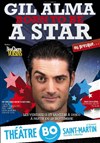 Gil Alma dans Born to be a Star ou presque... - Théâtre BO Saint Martin