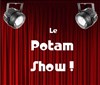 Les impropotam dans le potam show ! - Le Moulin à Café