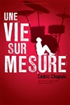 Une vie sur mesure - Vingtième Théâtre