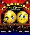 J'ai flashé sur elle ou le sexe et le couple - Le Paris de l'Humour