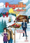 Pagaille au chalet - Théâtre La Pergola