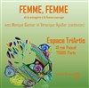 Femme, femme - Espace Triartis