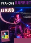 François Barriet - Le Klub