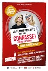 La femme parfaite est une connasse ! - Bobino