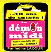 Le démon de midi - Café Théâtre Le 57