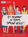 Et pendant ce temps Simone veille ! - L'Avant-Scène